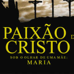 VINHEDO: ‘A Paixão de Cristo sob o olhar de uma mãe: Maria’