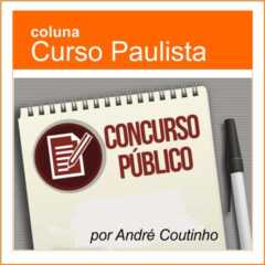 Coluna Curso Paulista – Notícias de Concurso (090117)