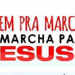 LOUVEIRA: Hoje tem a 7ª Marcha para Jesus de Louveira