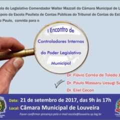Câmara de Louveira convida para I Encontro de Controladores Internos do Poder Legislativo Municipal, dia 21. Participe!