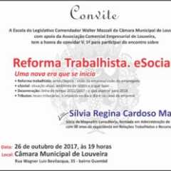 Câmara de Louveira convida para Encontro sobre a Reforma Trabalhista. eSocial, dia 26. Participe!