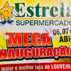 LOUVEIRA: Estrela Supermercados compra as lojas Vitória e começa com grandes ofertas nesta sexta-feira