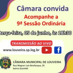 Hoje tem Sessão Ordinária na Câmara de Louveira. Participe!