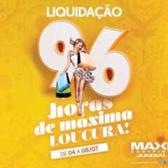 REGIÃO: Começa a ‘Liquidação de 96 horas’ do Maxi Shopping