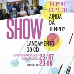 VINHEDO: Hoje tem show dos músicos do projeto ‘Rafael Thomaz Septeto’ no Teatro Municipal