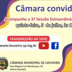 Quinta-feira, dia 5, a Câmara de Louveira tem Sessão Extraordinária. Participe!
