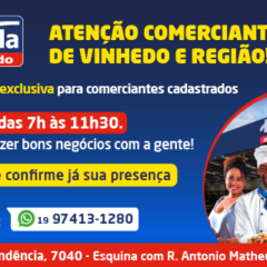 VINHEDO: Tenda Atacado faz inauguração exclusiva para comerciantes de Vinhedo