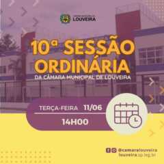 LOUVEIRA: Acompanhe sessão Ordinária da Câmara Municipal de Louveira