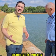 LOUVEIRA: PREFEITO PAULO FINAMORE ANUNCIA INÍCIO DE OBRAS DO 2º LAGO DO PARQUE DA CIDADE