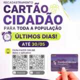 LOUVEIRA: Recadastramento do Cartão Cidadão termina em 30 de Maio. Atente-se ao Prazo!
