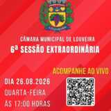 LOUVEIRA: Acompanhe hoje, ao vivo, às 17h, Sessão Extraordinária, na Câmara Municipal. Assista AO VIVO! 